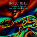 Ray Buttigieg,Science Sense-Best of Electronic Music